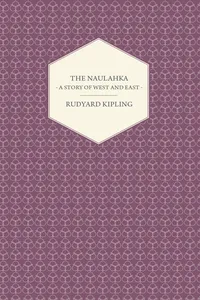 The Naulahka - A Story of West and East_cover