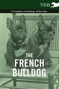 The French Bulldog - A Complete Anthology of the Dog_cover