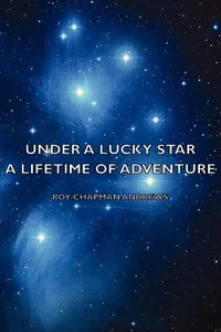 Under a Lucky Star - A Lifetime of Adventure_cover