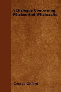 A Dialogue Concerning Witches and Witchcrafts_cover