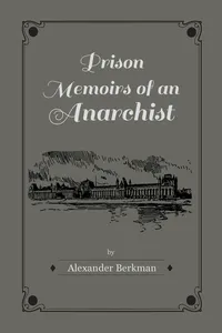 Prison Memoirs of an Anarchist_cover