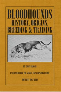 Bloodhounds: History - Origins - Breeding - Training_cover