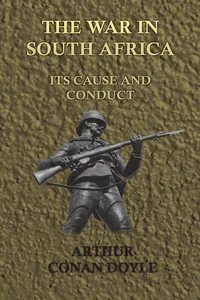 The War in South Africa - Its Cause and Conduct_cover