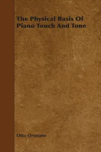 The Physical Basis Of Piano Touch And Tone_cover