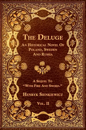 The Deluge - Vol. II. - An Historical Novel Of Poland, Sweden And Russia