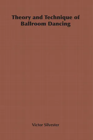 Theory and Technique of Ballroom Dancing