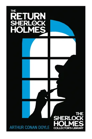 The Return of Sherlock Holmes - The Sherlock Holmes Collector's Library