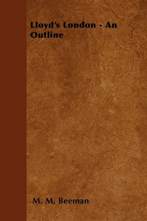 Lloyd's London - An Outline