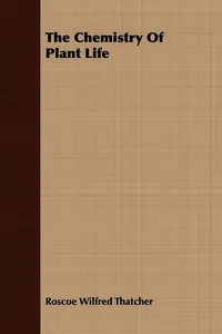 The Chemistry Of Plant Life_cover