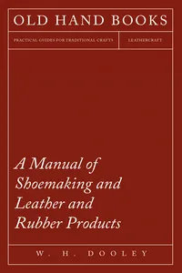 A Manual of Shoemaking and Leather and Rubber Products_cover