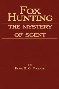 Fox Hunting - The Mystery of Scent_cover