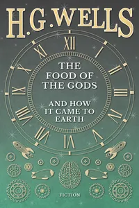 The Food of the Gods and How it Came to Earth_cover