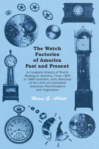 The Watch Factories of America Past and Present -_cover