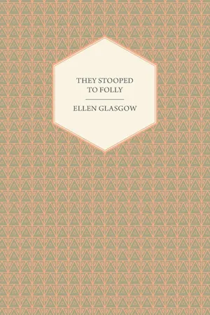 They Stooped to Folly