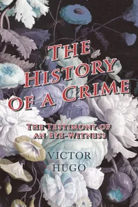 History Of A Crime : The Testimony Of An Eye-Witness - Vol IV_cover