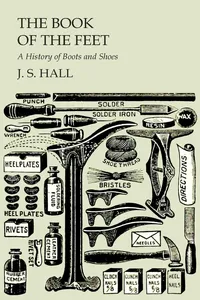 The Book of the Feet - A History of Boots and Shoes_cover