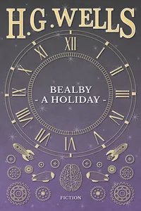 Bealby - A Holiday_cover