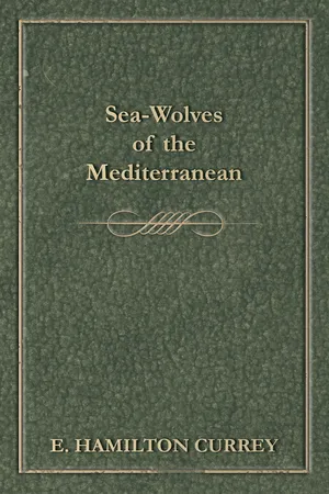 Sea-Wolves of the Mediterranean