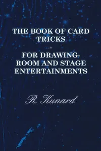 The Book of Card Tricks - For Drawing-Room and Stage Entertainments_cover