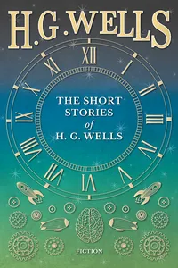 The Short Stories of H. G. Wells_cover