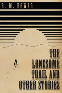 The Lonesome Trail and Other Stories_cover