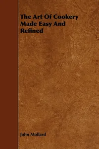 The Art Of Cookery Made Easy And Refined_cover
