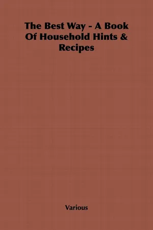 The Best Way - A Book Of Household Hints & Recipes