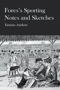 Fores's Sporting Notes and Sketches_cover