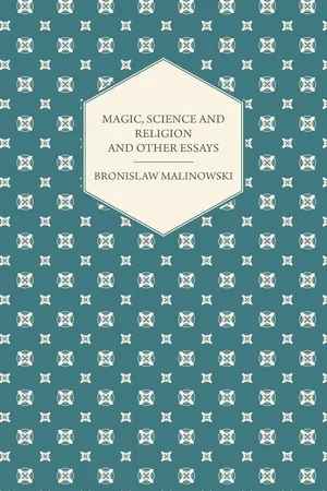 Magic, Science and Religion and Other Essays