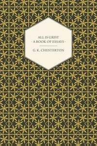All Is Grist - A Book of Essays_cover