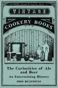 The Curiosities of Ale and Beer - An Entertaining History_cover