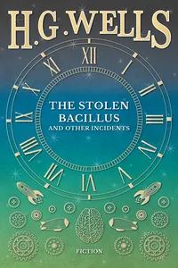 The Stolen Bacillus and Other Incidents_cover