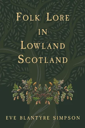 Folk Lore in Lowland Scotland