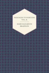 Hostages to Fortune Vol. II._cover