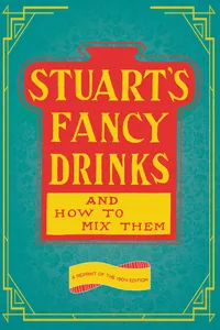 Stuart's Fancy Drinks and How to Mix Them_cover