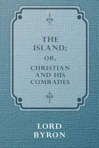 The Island; Or, Christian and his Comrades_cover