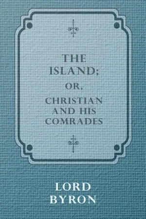 The Island; Or, Christian and his Comrades