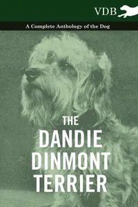 The Dandie Dinmont Terrier - A Complete Anthology of the Dog -_cover