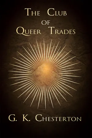 The Club of Queer Trades