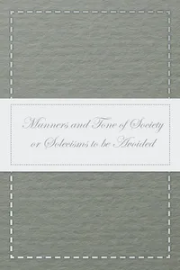 Manners and Tone of Society or Solecisms to be Avoided_cover