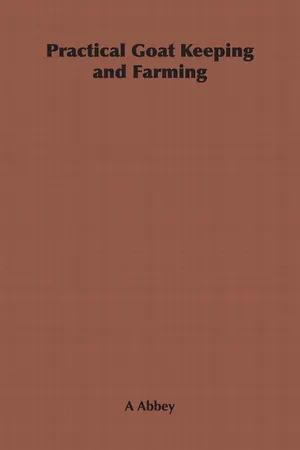 Practical Goat Keeping and Farming