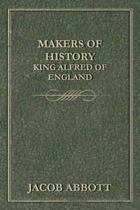 Makers of History - King Alfred of England_cover