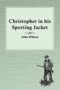 Christopher in his Sporting Jacket_cover