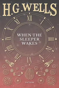 When the Sleeper Wakes_cover