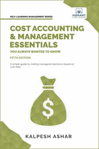 Cost Accounting and Management Essentials You Always Wanted To Know_cover