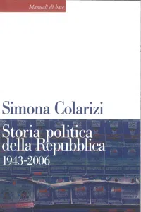 Storia politica della Repubblica. 1943-2006_cover