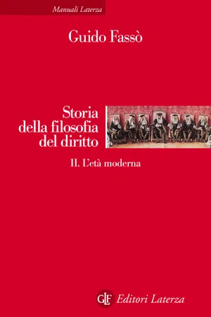 Storia della filosofia del diritto. vol. II. L'età moderna