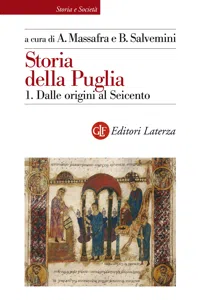 Storia della Puglia. 1. Dalle origini al Seicento_cover