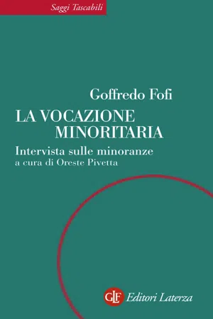 La vocazione minoritaria