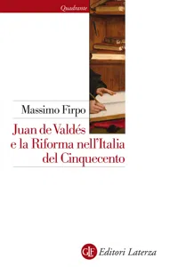 Juan de Valdés e la Riforma nell'Italia del Cinquecento_cover
